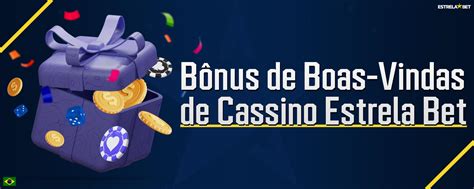 estrela bet bonus primeiro deposito